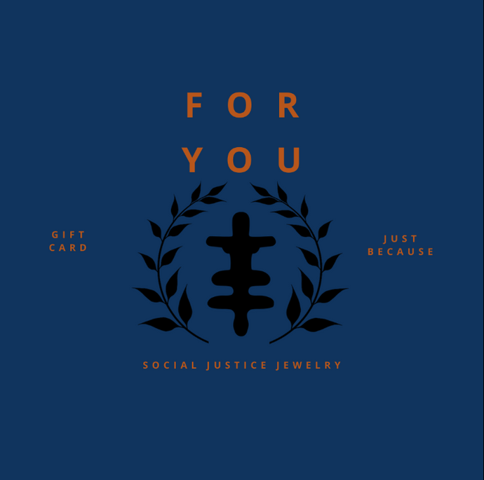 Social Justice Jewelry Gift Card