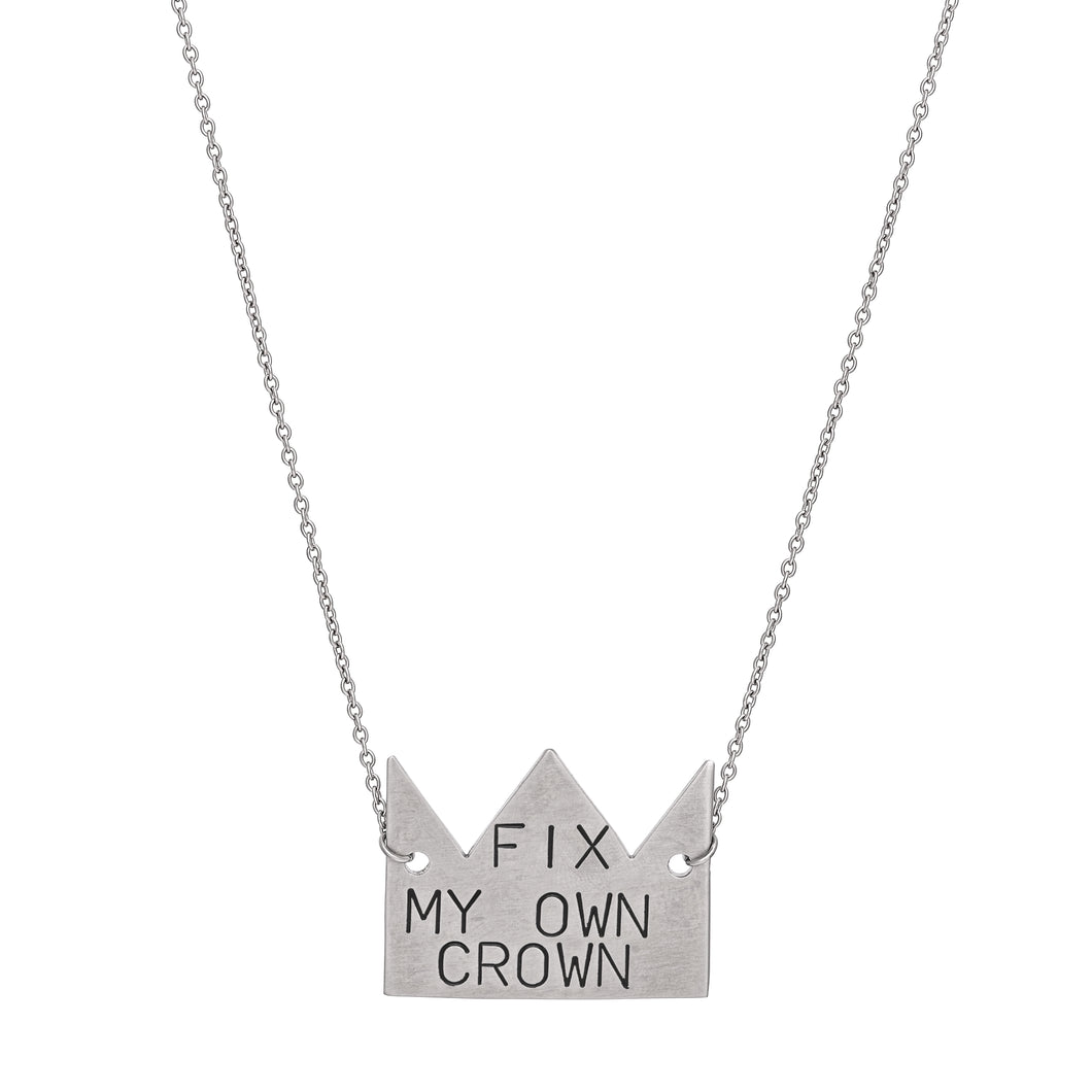 Fix My Own Crown Stainless Steel Necklace by Social Justice Jewelry